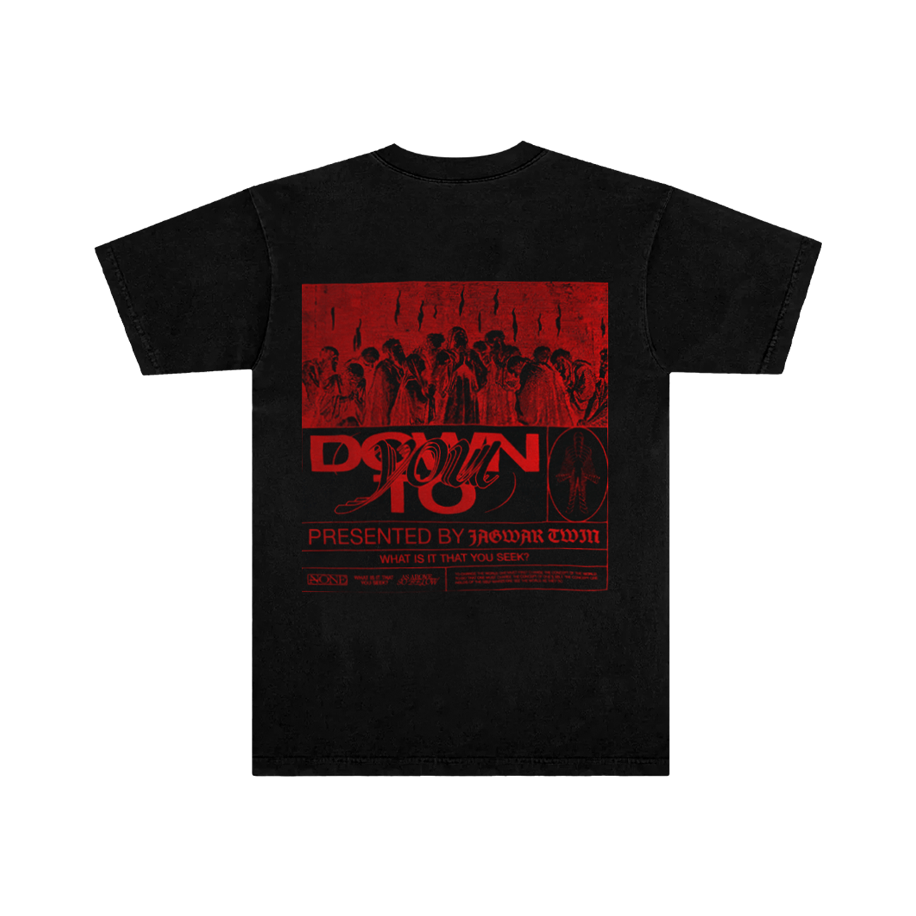 Down To You Tee