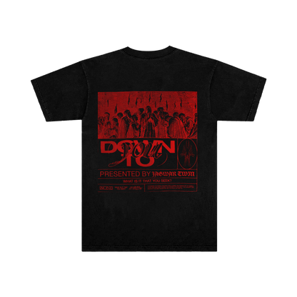 Down To You Tee